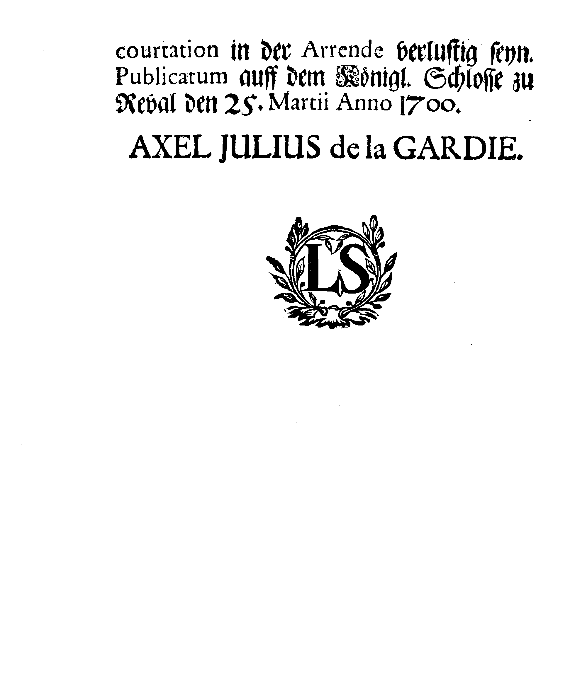 [Axel Julius De la Gardie korraldus]