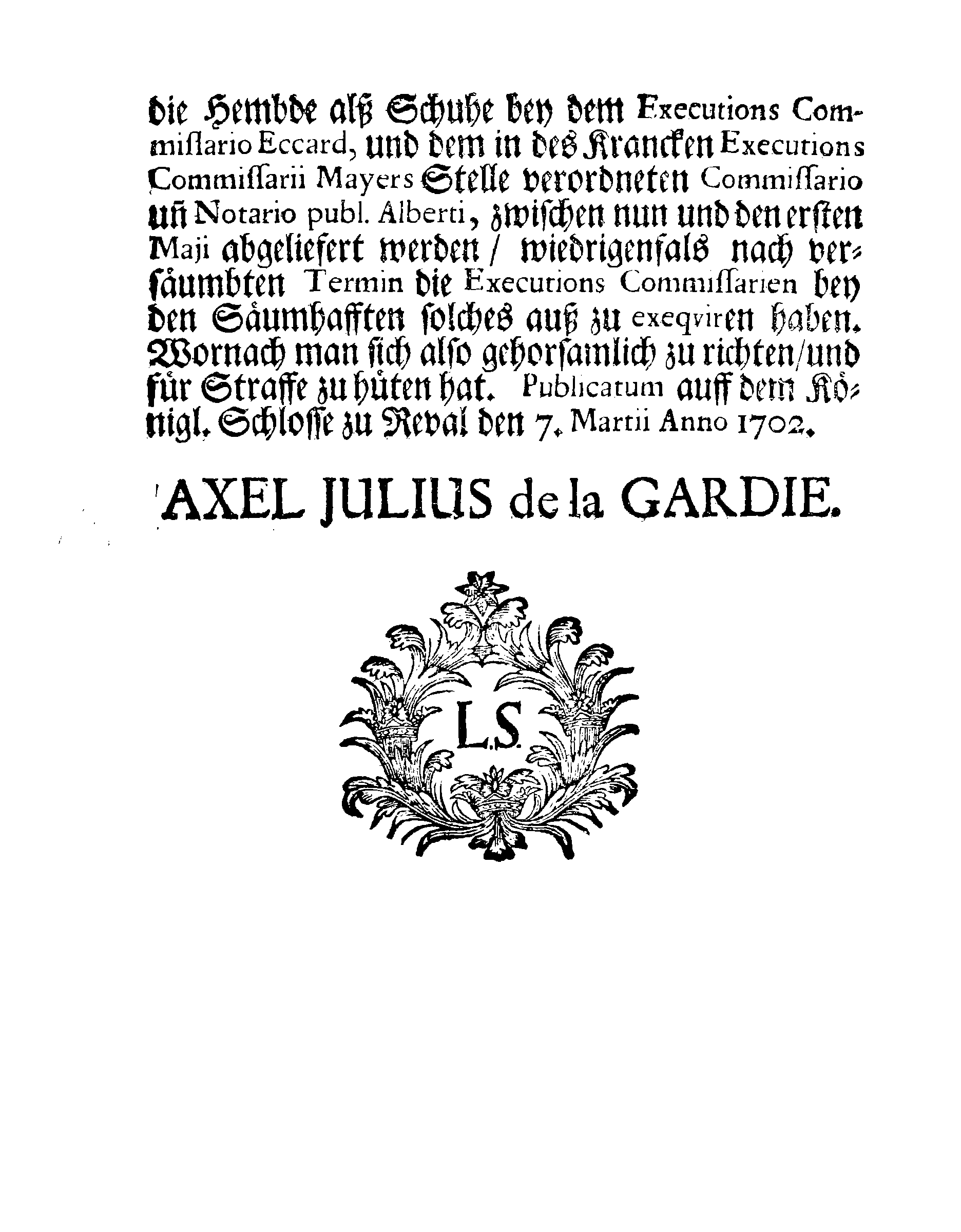 [Axel Julius De la Gardie korraldus]