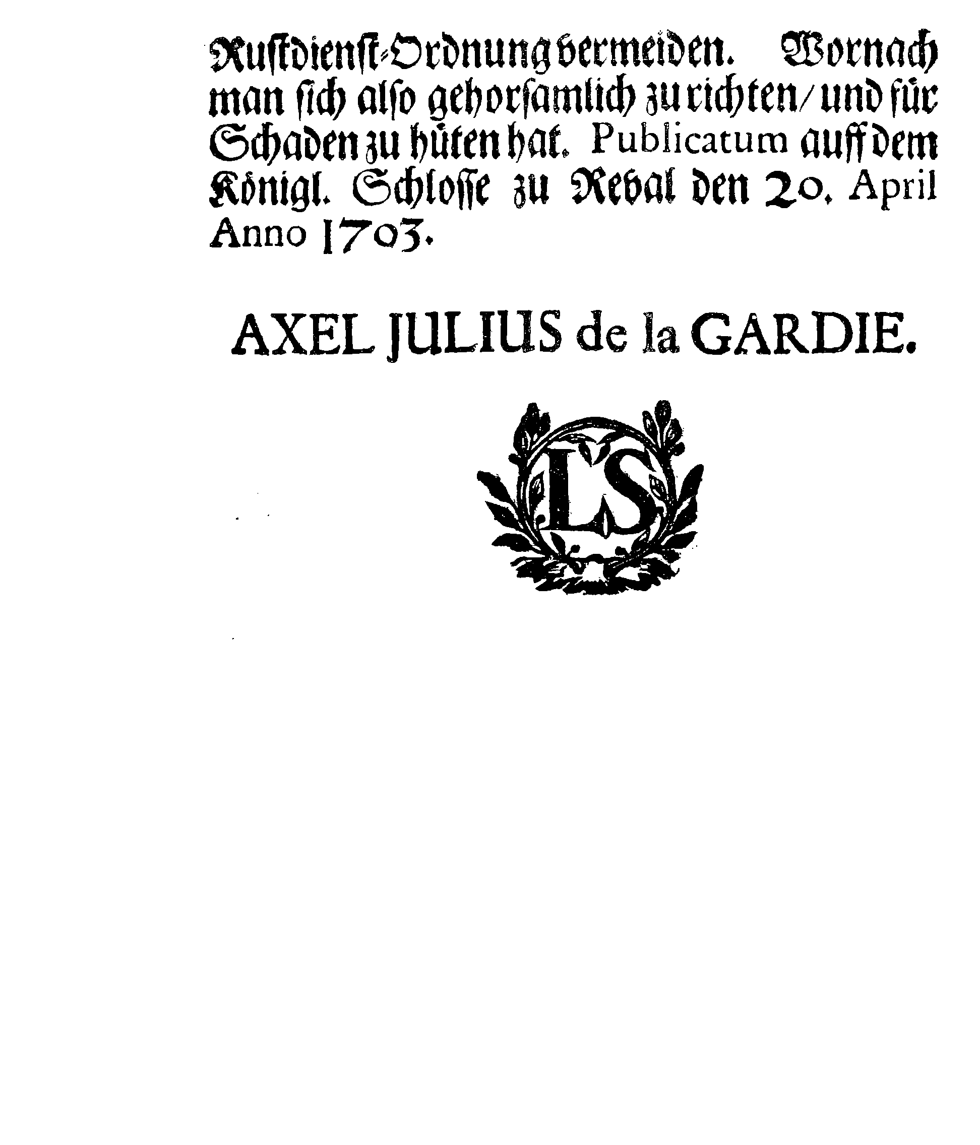 [Axel Julius De la Gardie korraldus]