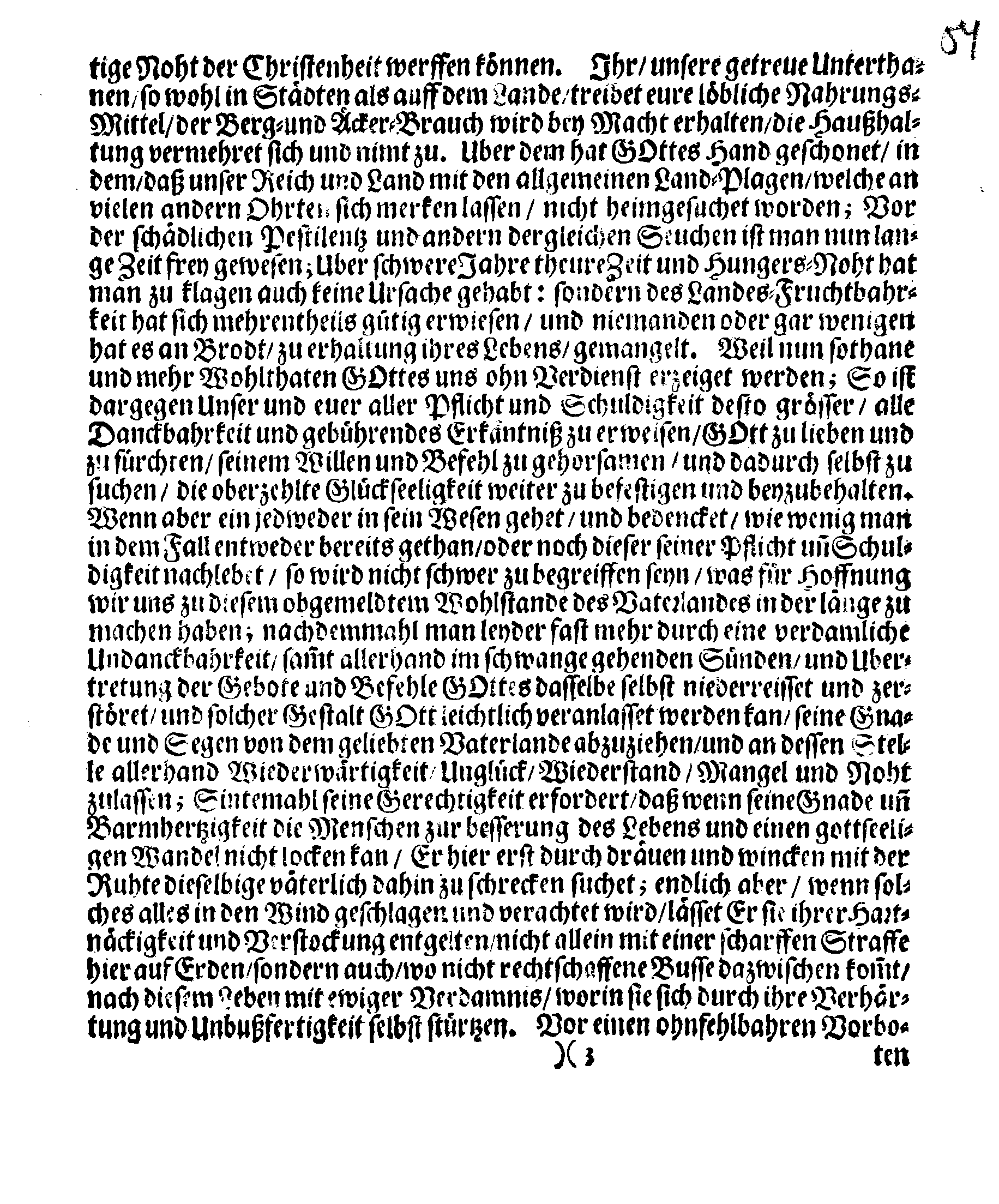 Ihrer Königl. Majest. PLACAT, Wegen Vier allgemeiner solenner Danck-Fast-Buß- und Beht-Tage, welche über gantz Schweden, und dessen unterliegenden Provincien, imgleichen dem Groß-Fürstentumb Finland sampt Ehst-Lieff- und Ingermand, gehalten und gefeyert werden sollen in gegenwärtigem Jahre 1693