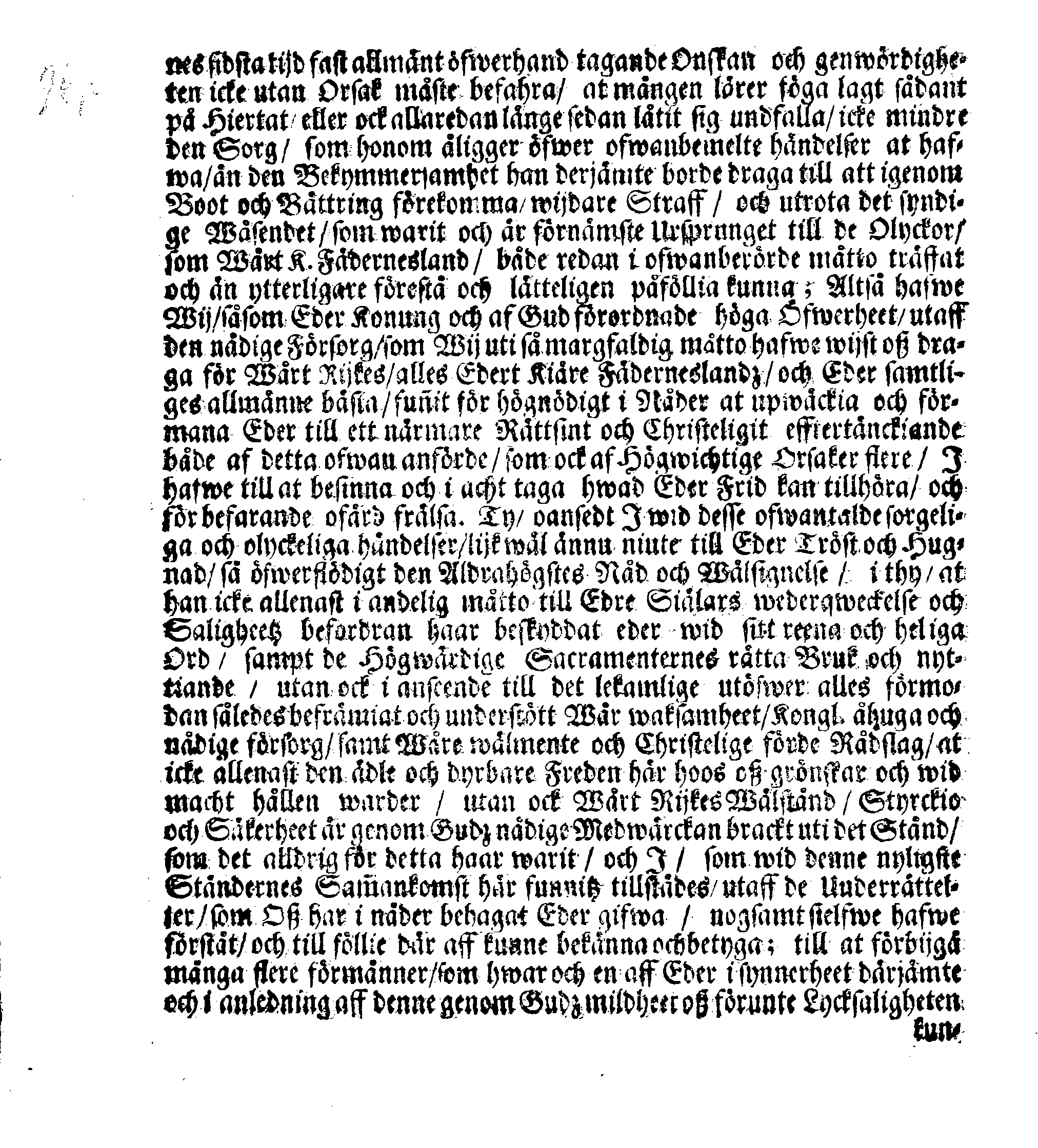 Kongl. May:tz PLACAT, Om Fyra Allmänne, Solenne, Tacksäyelse-Faste-Boot- och Bönedagar, som öfwer heela Swerige, och deß underliggiande Provincier, jemwäl Stor-Furstendömet Finland, samt Est-Lijf- och Ingermanland, hållas och fijras skole uti innewarande Åhr 1694