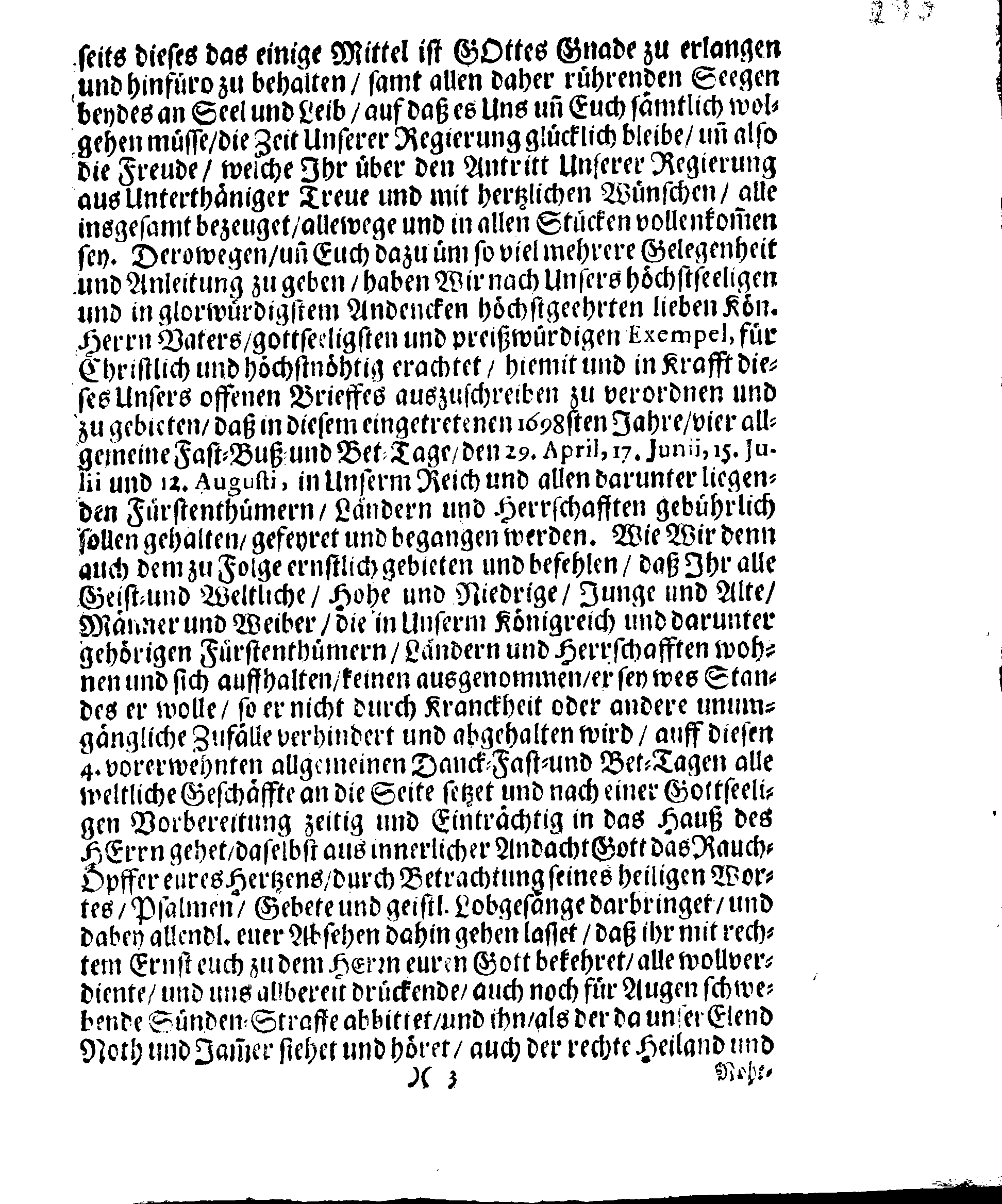 Ir. Königl. Majest. PLACAT, Wegen Vier allgemeiner Solenner, Danck-Fast-Buß- und Bet-Tage, welche über das gantze Schwedische Reich, Groß-Fürstenthum Finnland, und in allen der Cron-Schweden zugehörigen und unter selbiger liegenden Fürstenthümern, Ländern und Herrschaften, feyerlich sollen begangen und gehalten werden im Jahr 1698