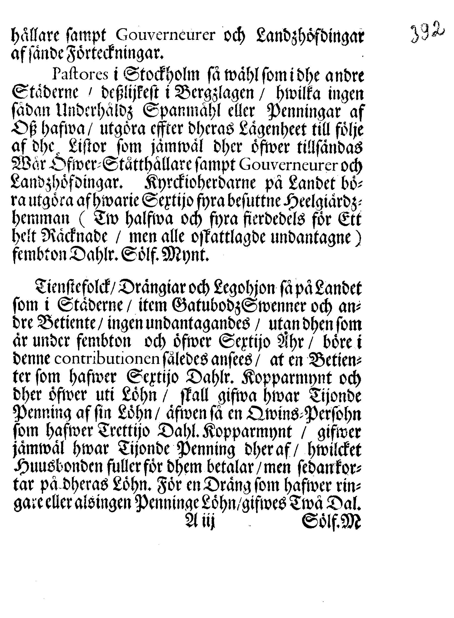 Kongl. May:tz PÅBUD, angående En allmän Contribution, som för innewarande Åhr 1699 uti Swerige och Finland kommer at erläggias