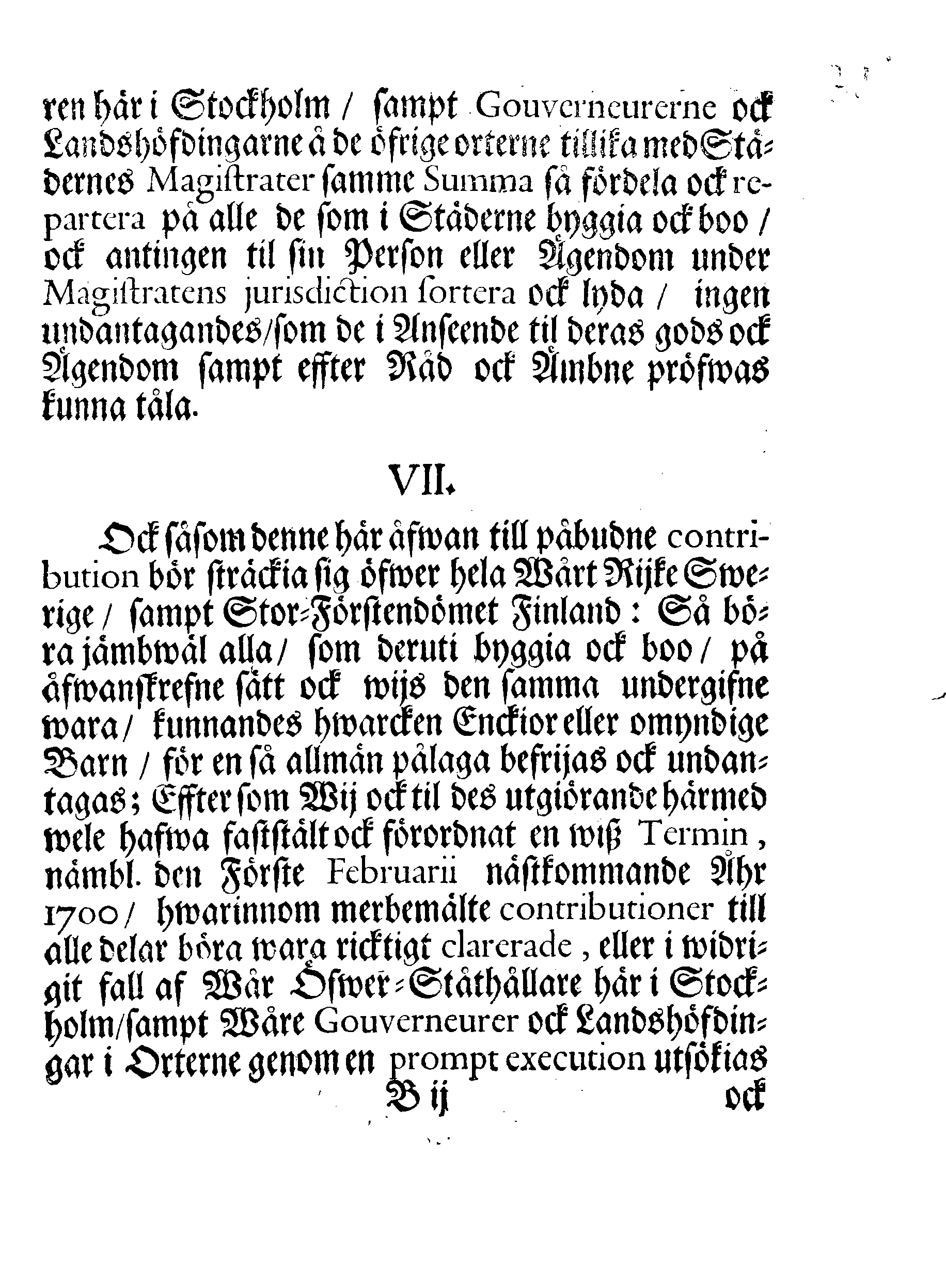 Kongl. May:tz PÅBUD, angående En allmän Contribution, som för innewarande Åhr 1699 uti Swerige och Finland kommer at erläggias