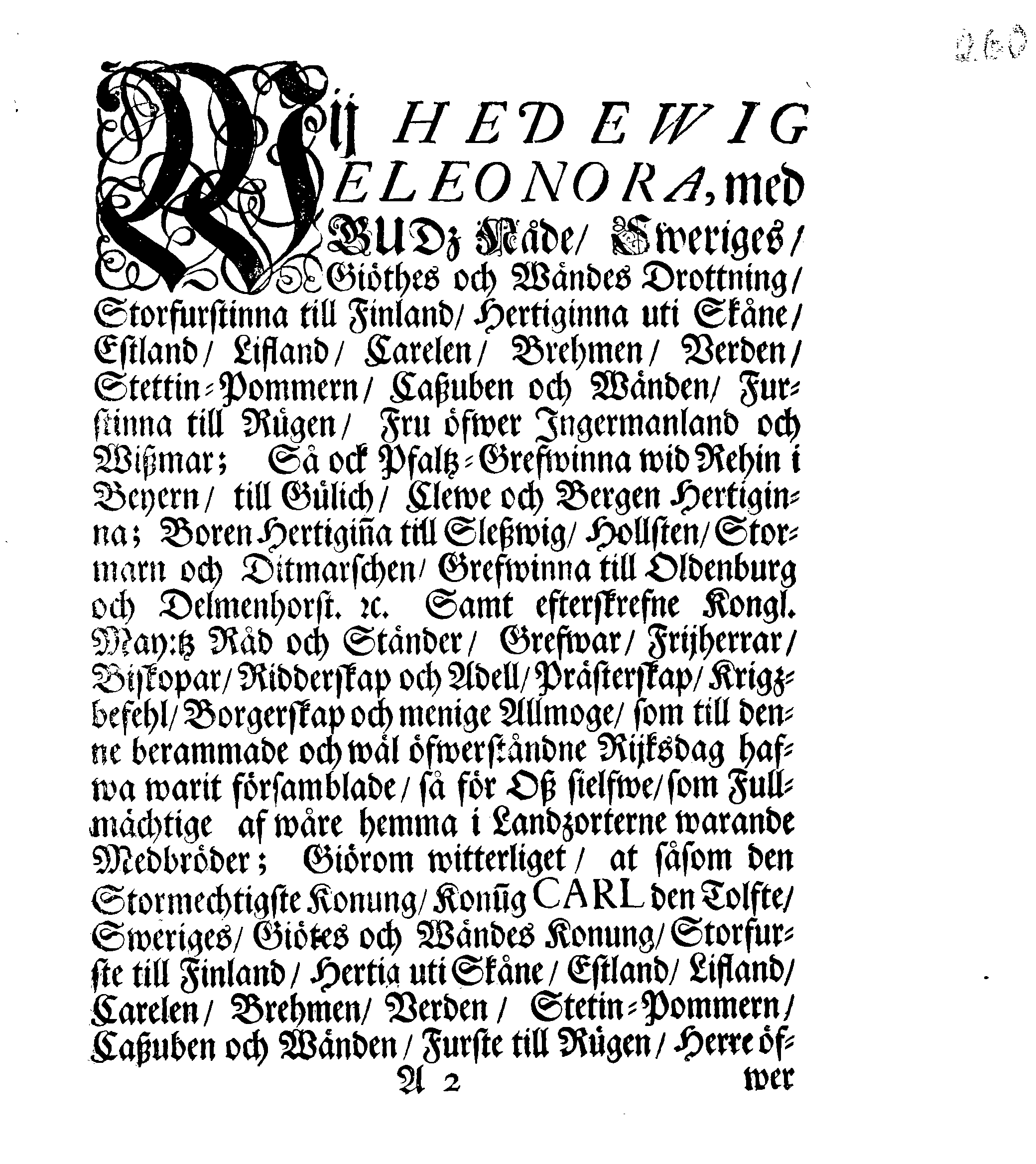 Kongl. May:tz Rådz och Samptelige Ständers Besluth, Giort, samtyckt och förafskedat af them enhalligen på dhen allmänne Rijkz-Dagen, som slötz uti Stockholm den 29 Novembris 1697