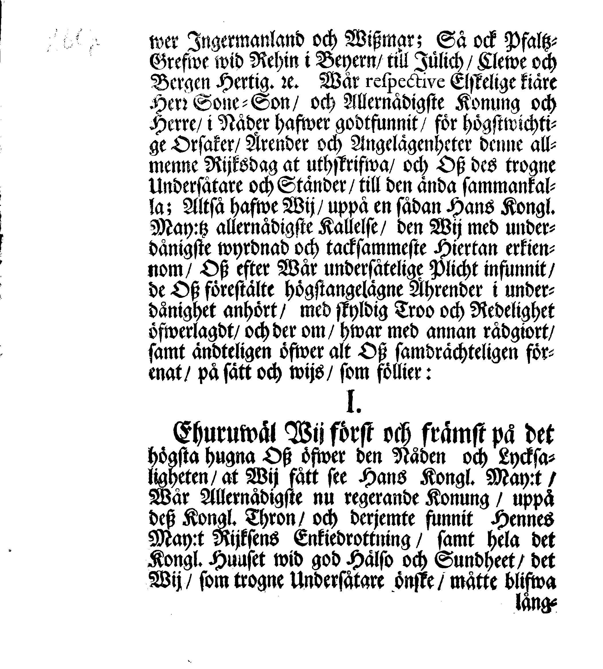 Kongl. May:tz Rådz och Samptelige Ständers Besluth, Giort, samtyckt och förafskedat af them enhalligen på dhen allmänne Rijkz-Dagen, som slötz uti Stockholm den 29 Novembris 1697