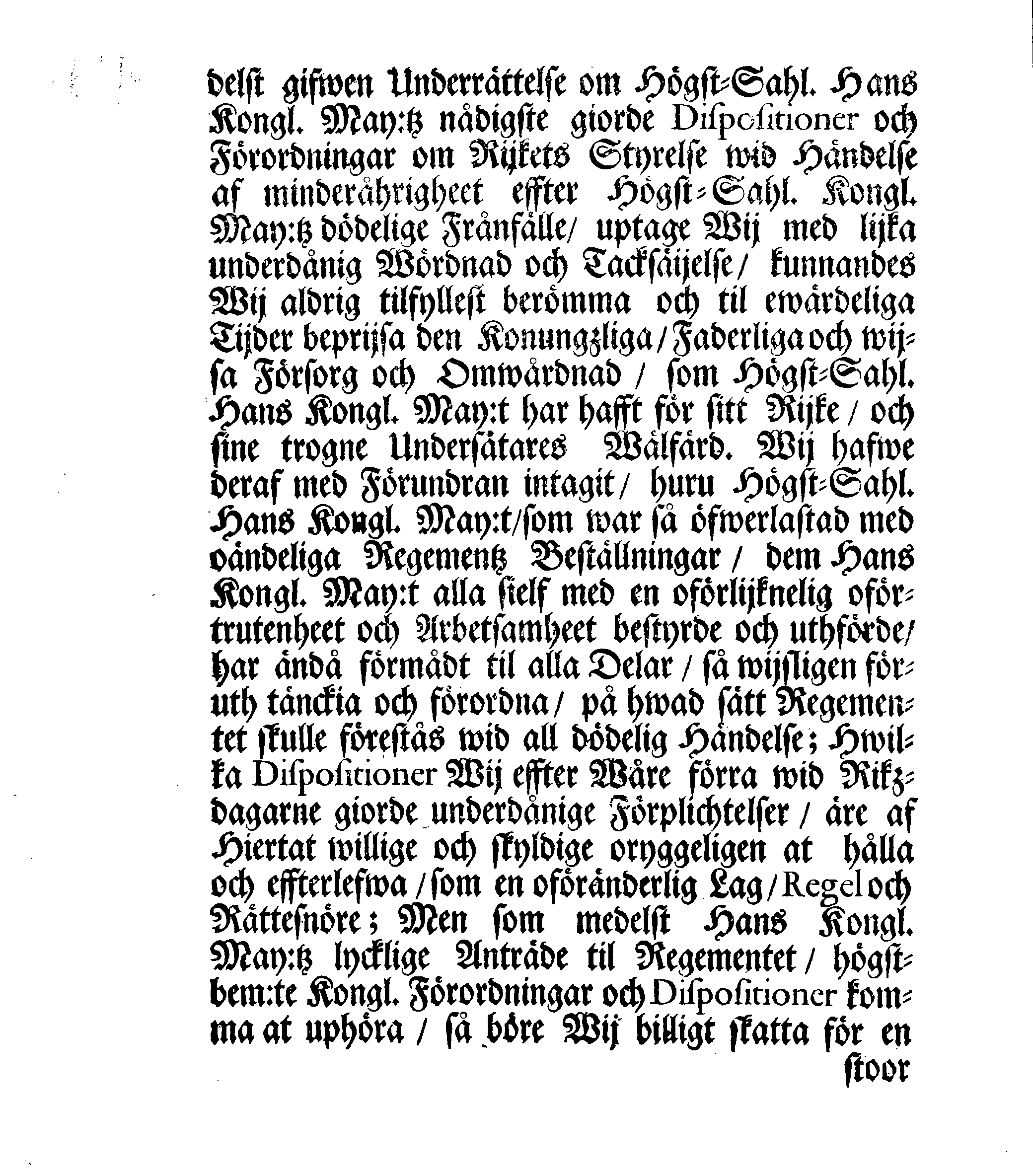 Kongl. May:tz Rådz och Samptelige Ständers Besluth, Giort, samtyckt och förafskedat af them enhalligen på dhen allmänne Rijkz-Dagen, som slötz uti Stockholm den 29 Novembris 1697