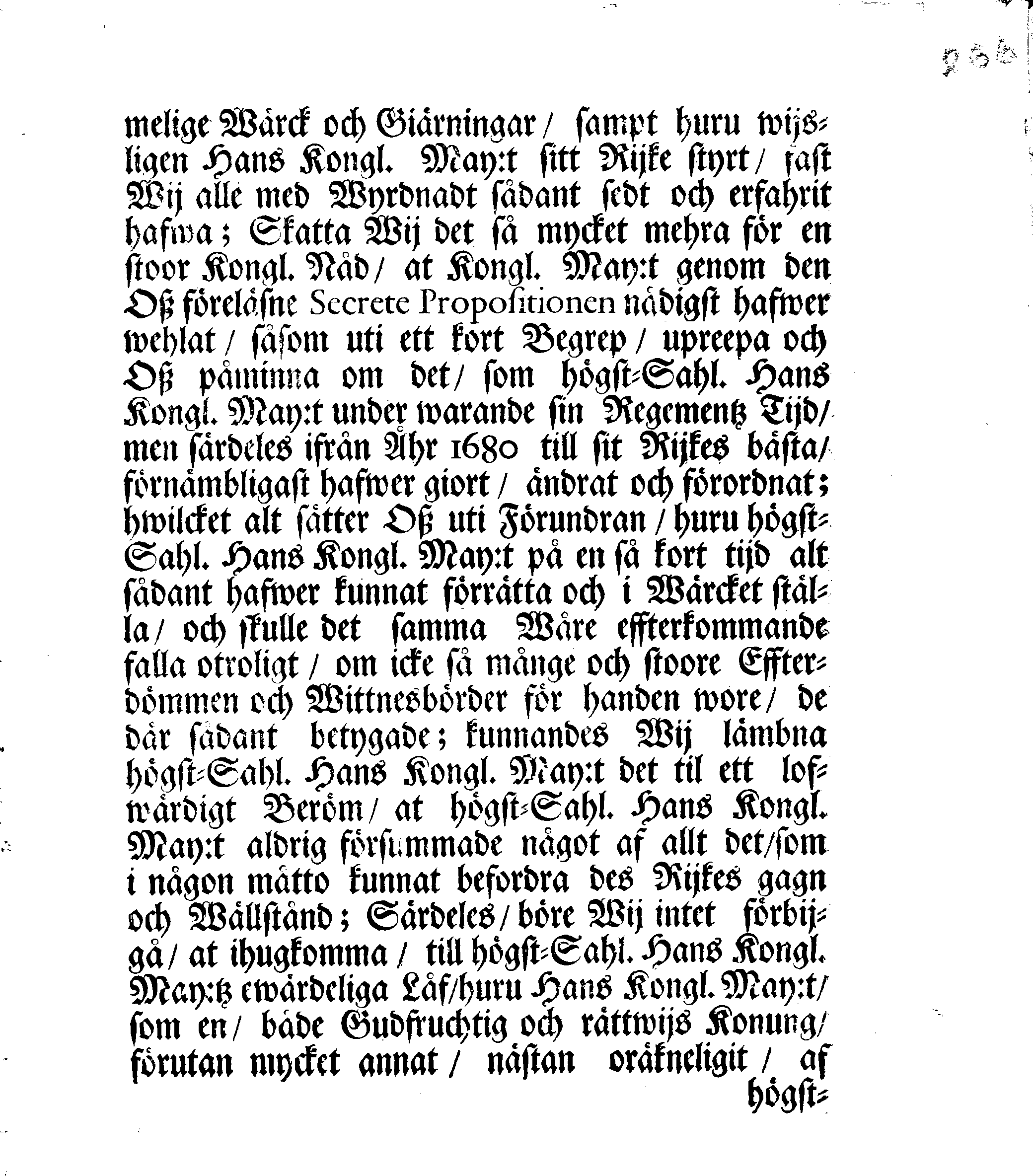 Kongl. May:tz Rådz och Samptelige Ständers Besluth, Giort, samtyckt och förafskedat af them enhalligen på dhen allmänne Rijkz-Dagen, som slötz uti Stockholm den 29 Novembris 1697