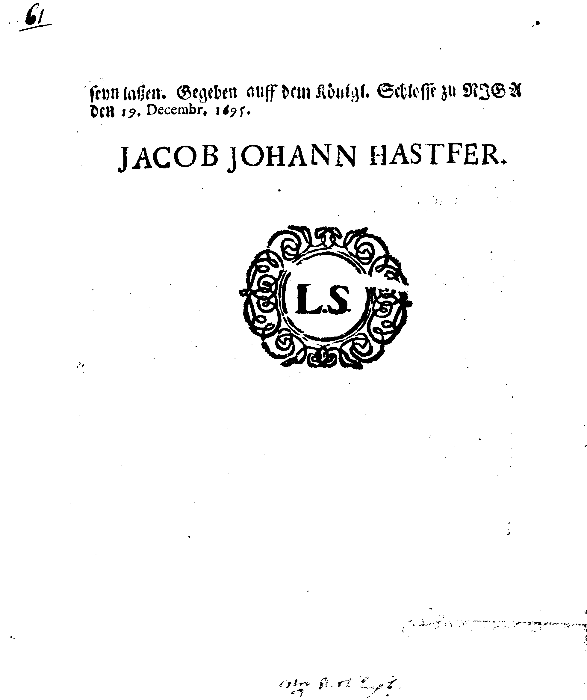 [Jacob Johan Hastferi korraldus]