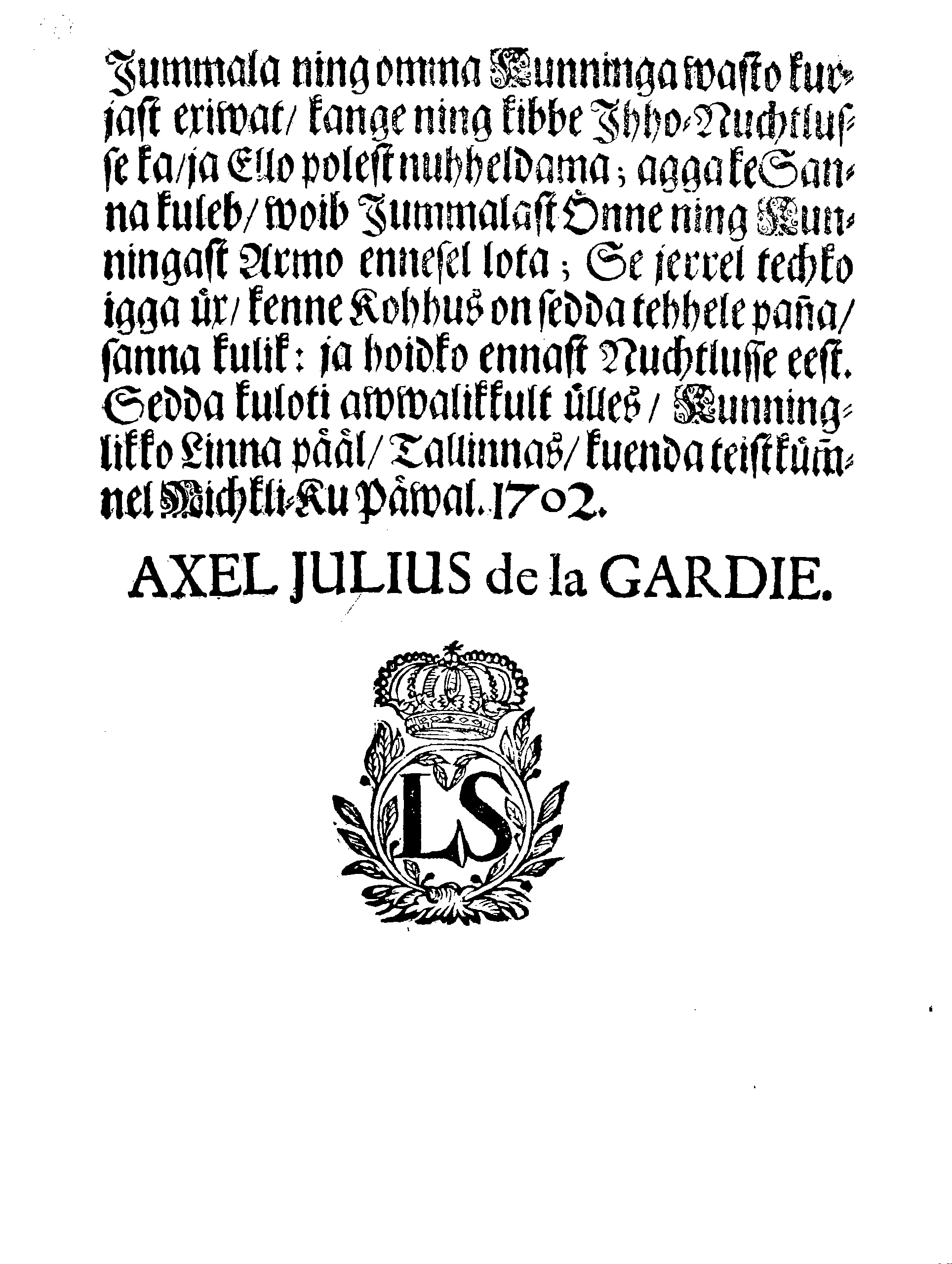 [Axel Julius De la Gardie korraldus]