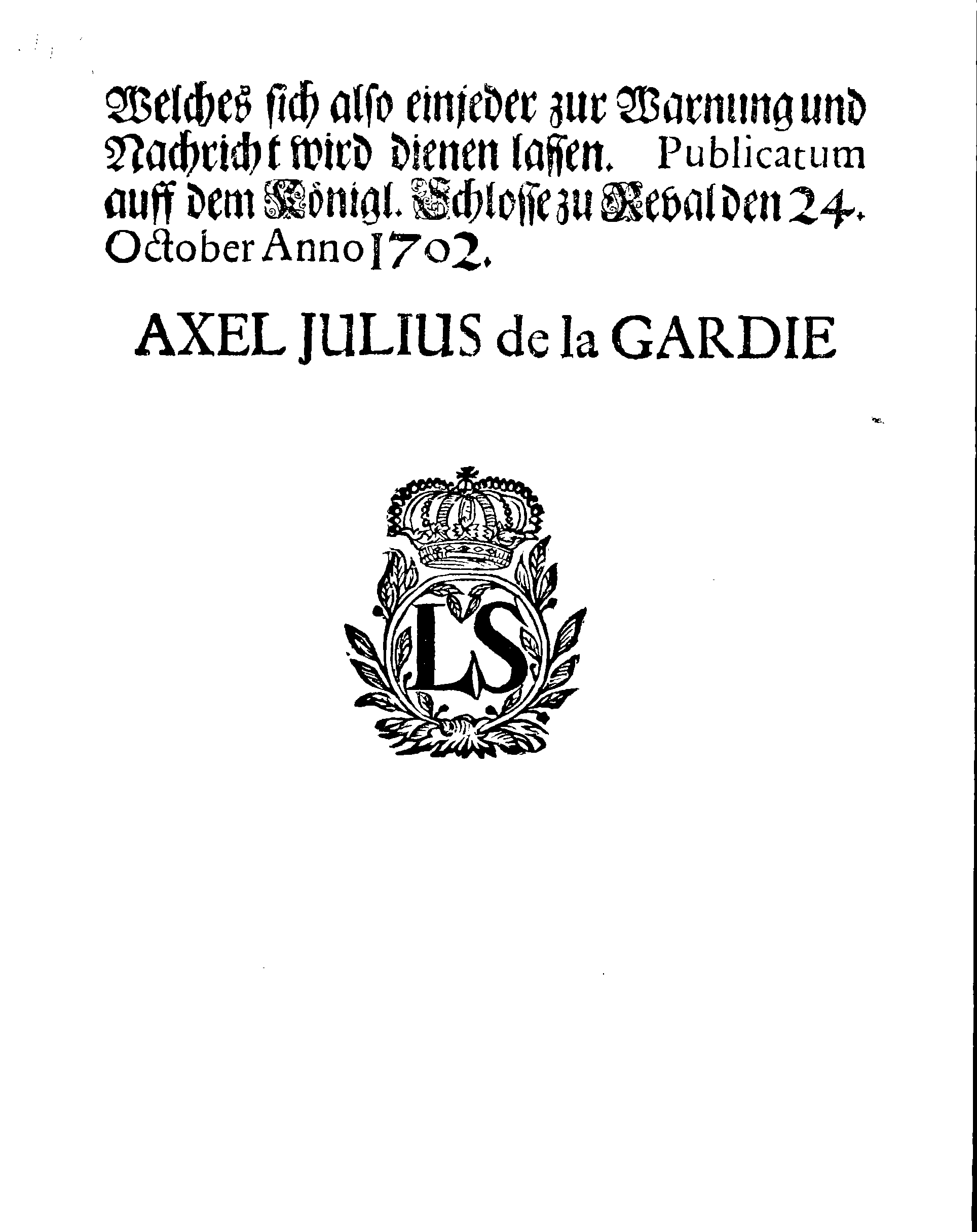 [Axel Julius De la Gardie korraldus]