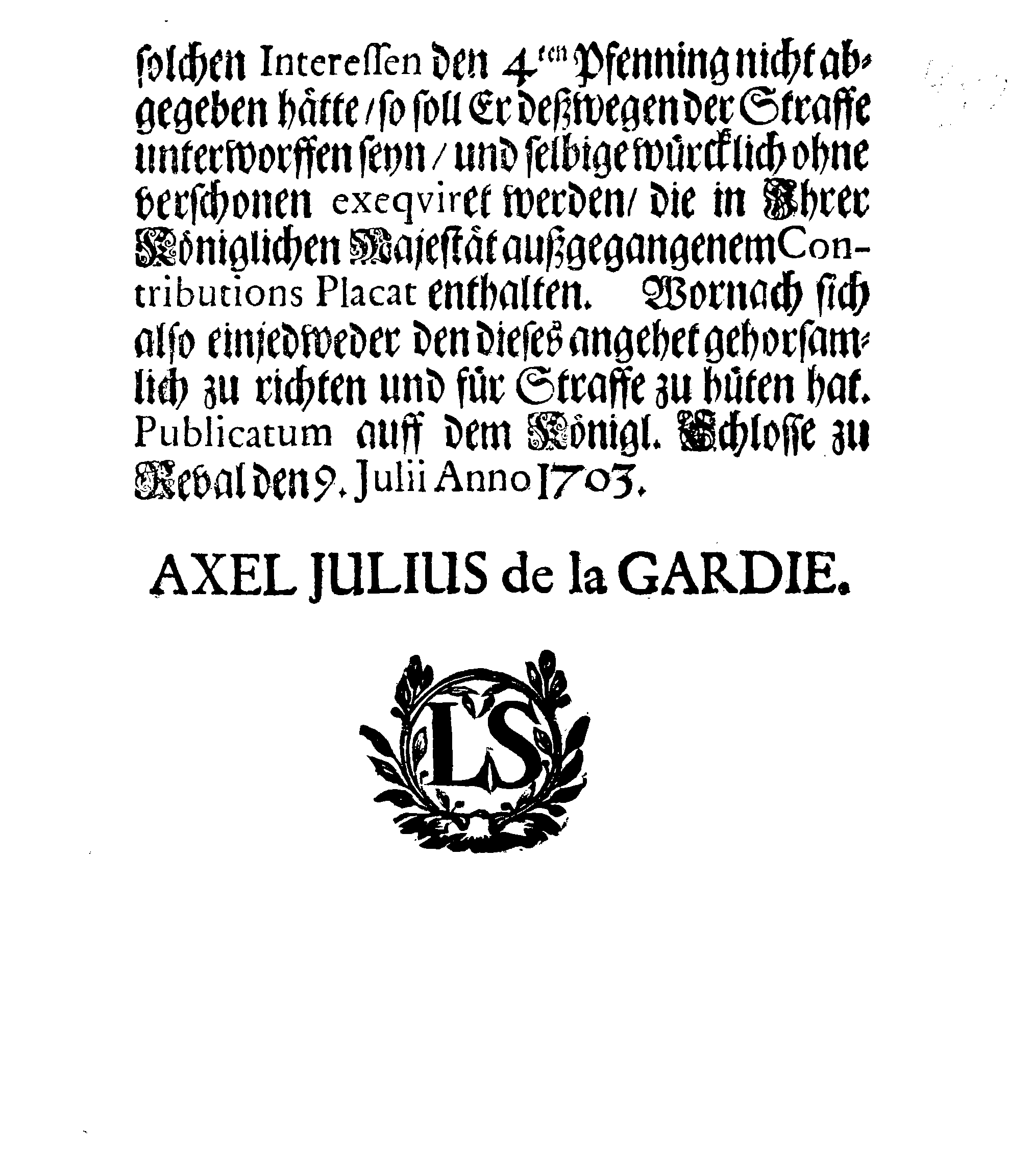 [Axel Julius De la Gardie korraldus]