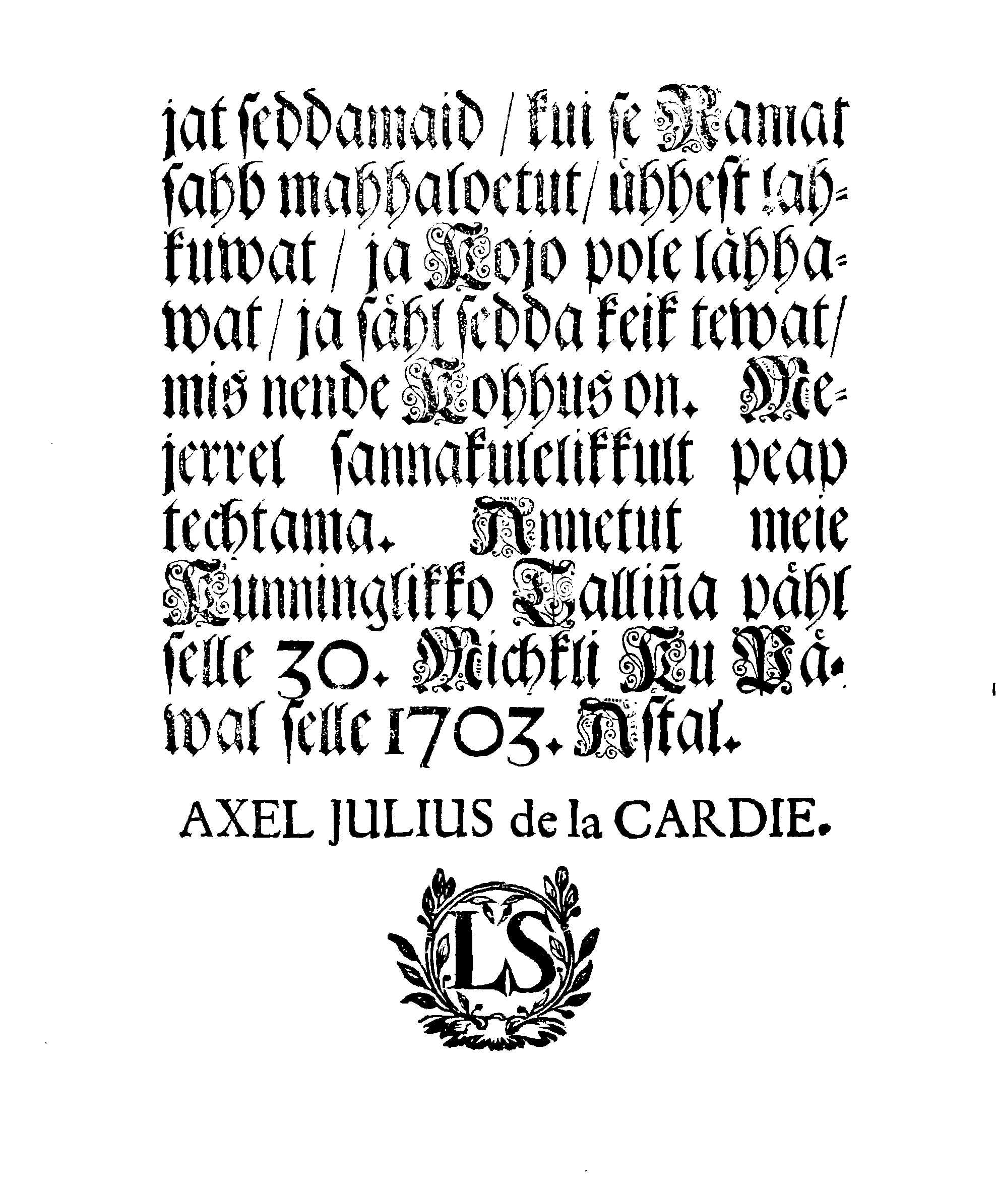 [Axel Julius De la Gardie korraldus]