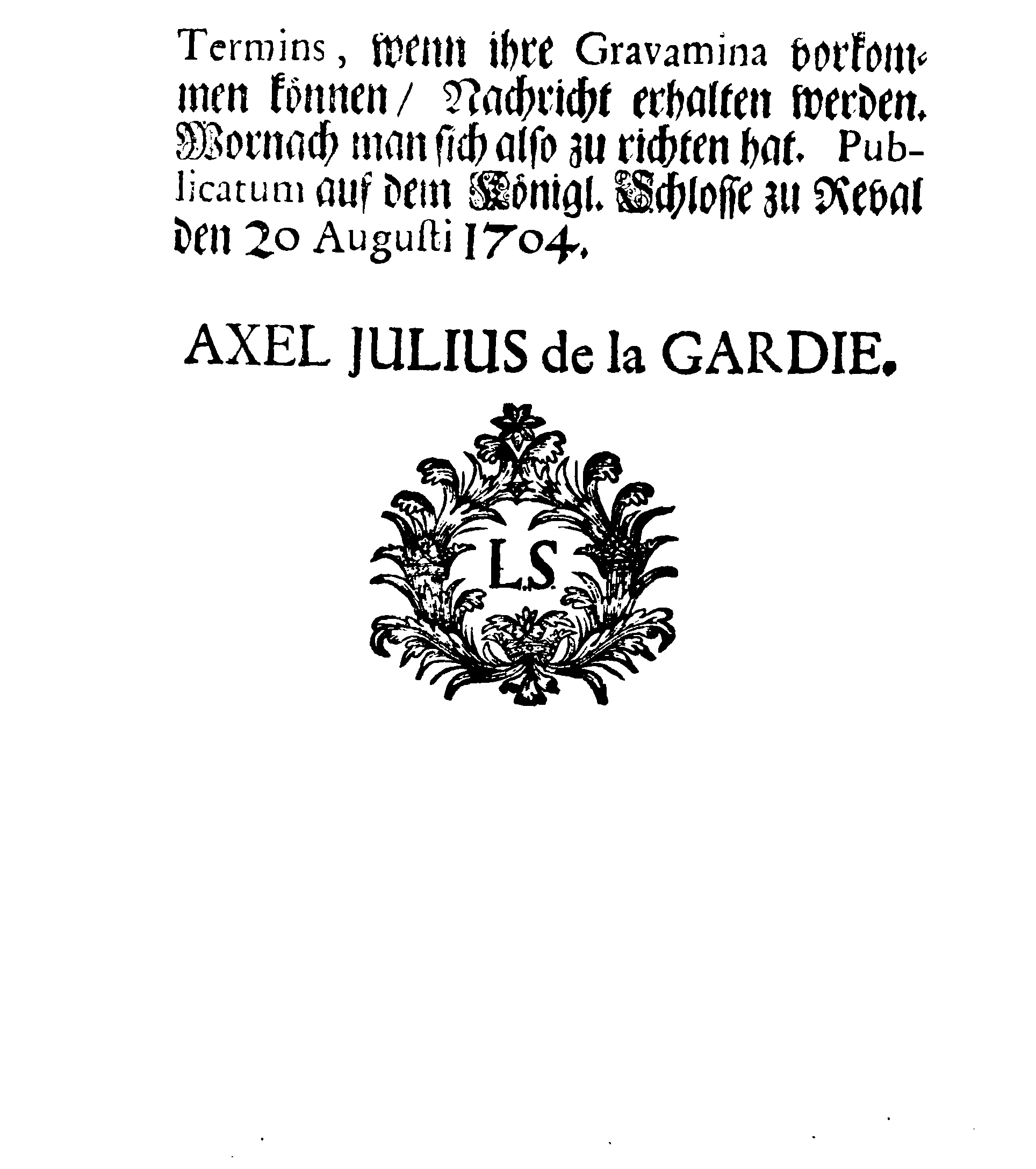 [Axel Julius De la Gardie korraldus]