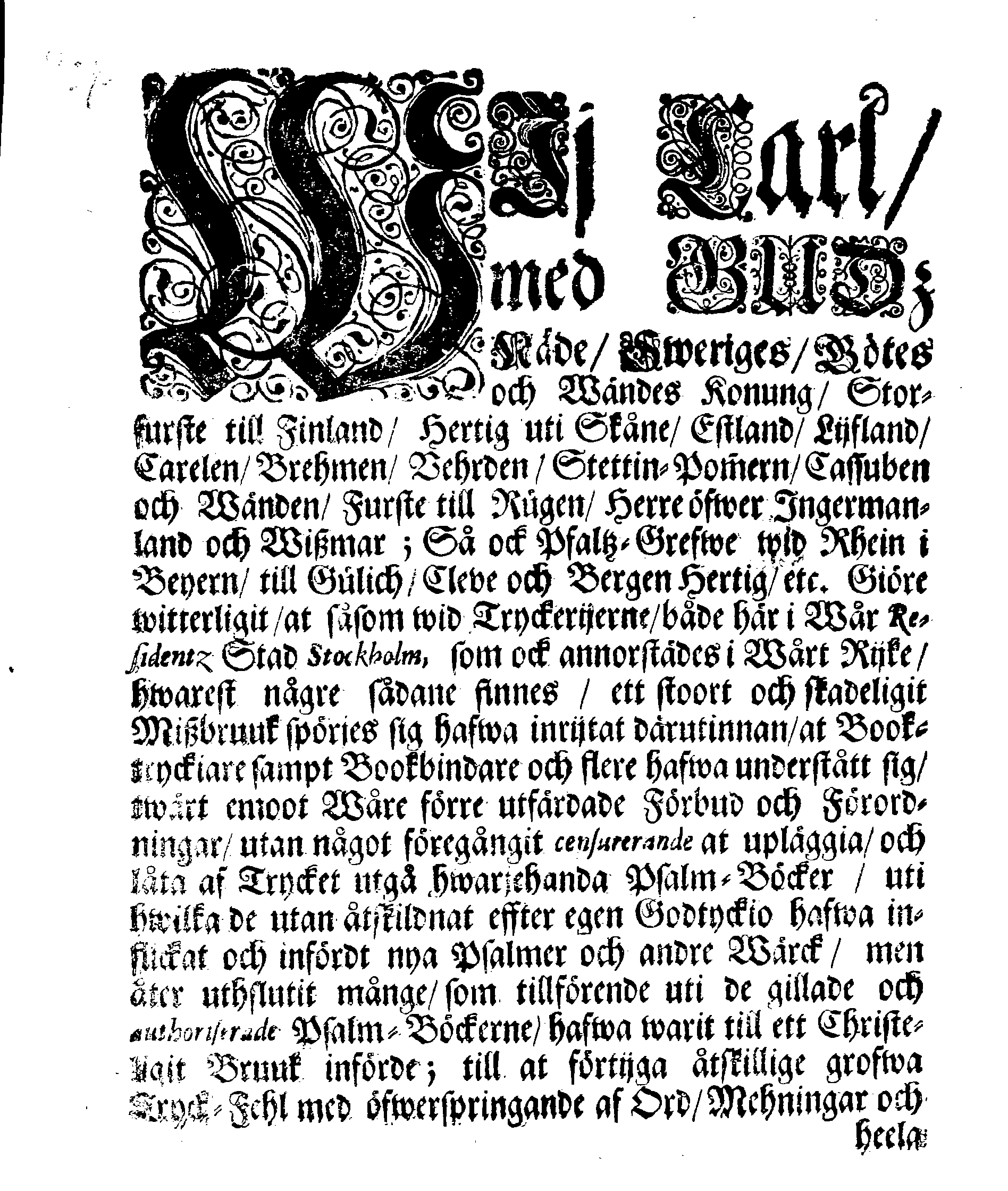 Kongl. May:tz Nådigste Förordning Och Förbud, Angående Psalm- och andre Budelige och Andelige Böckers aftryckiande