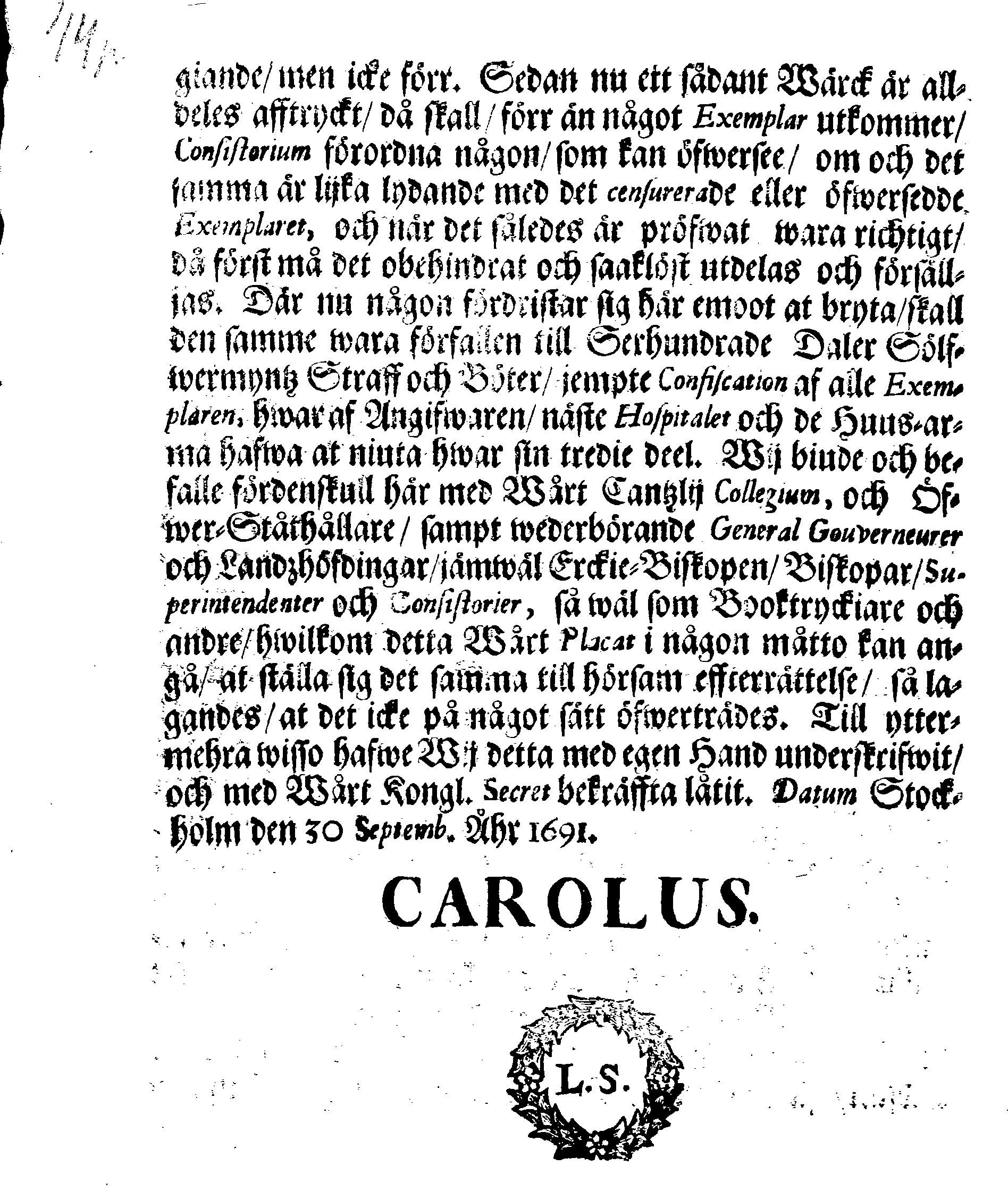 Kongl. May:tz Nådigste Förordning Och Förbud, Angående Psalm- och andre Budelige och Andelige Böckers aftryckiande