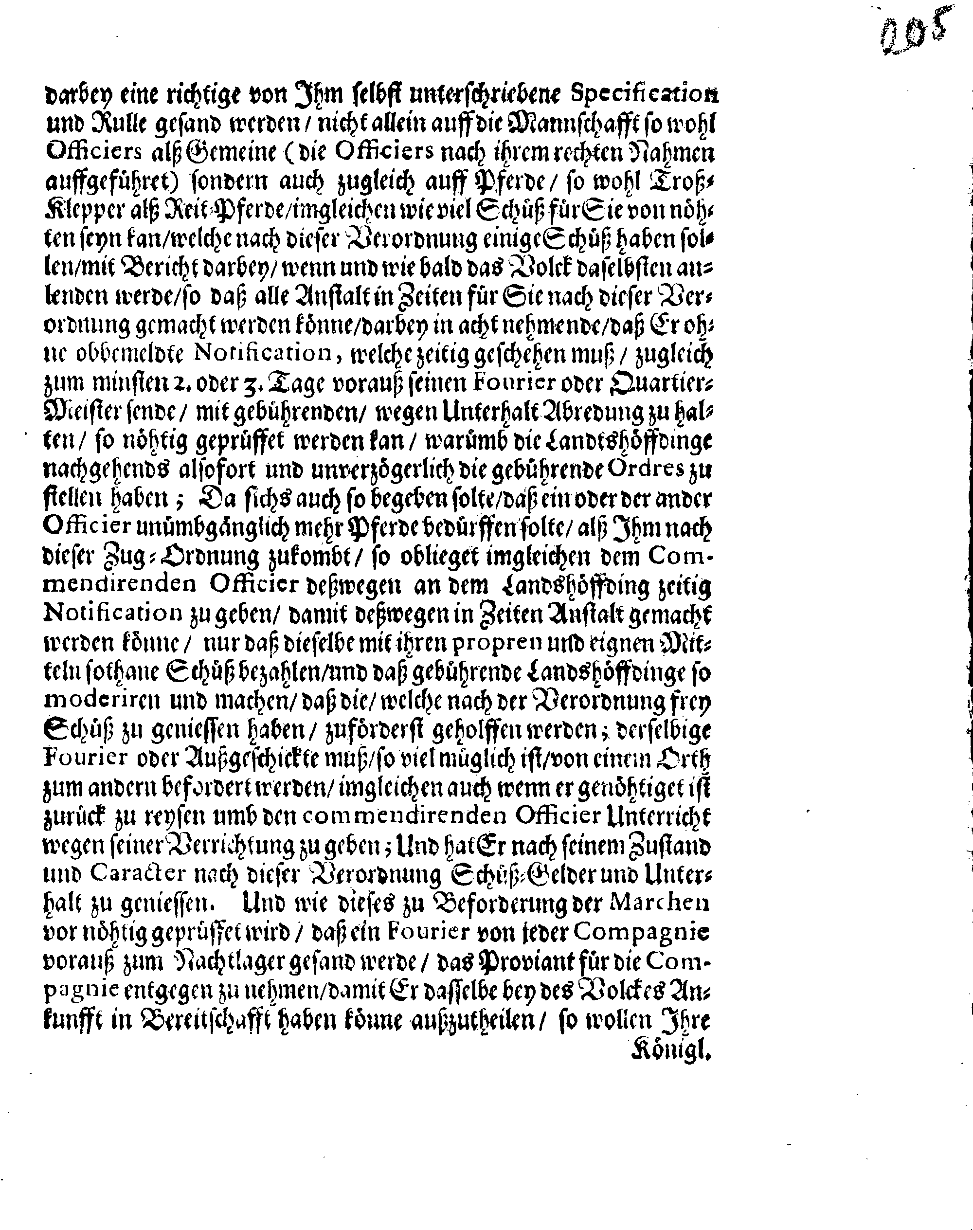 Ihrer Königl. Majest. Verneuerte Zug-Ordnung, Wornach die Außlage eingehoben und nachgehends unter der Land- und See-Militz sambt der Artollerie bey ihrem Durchzug außgetheilet werden sol