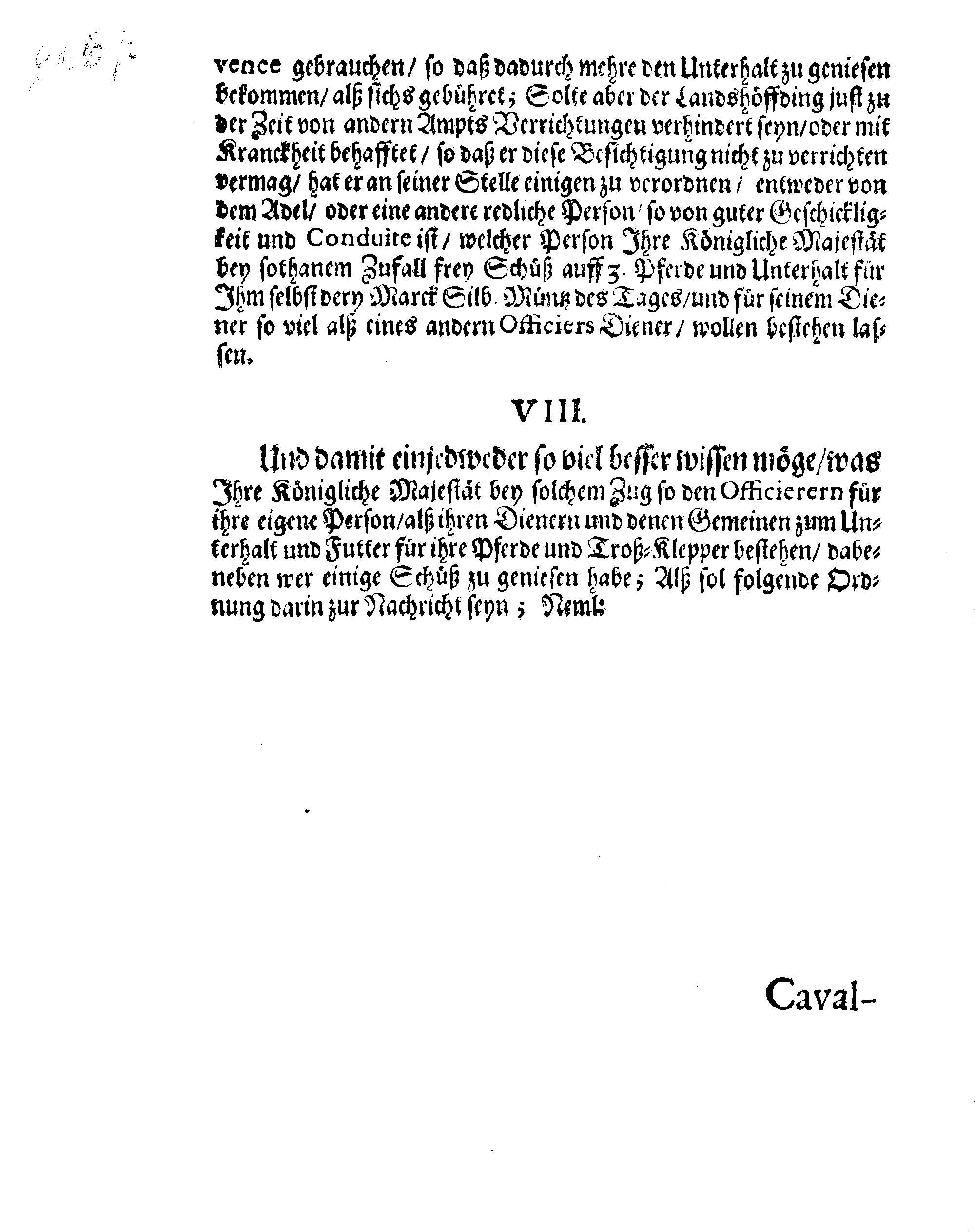 Ihrer Königl. Majest. Verneuerte Zug-Ordnung, Wornach die Außlage eingehoben und nachgehends unter der Land- und See-Militz sambt der Artollerie bey ihrem Durchzug außgetheilet werden sol