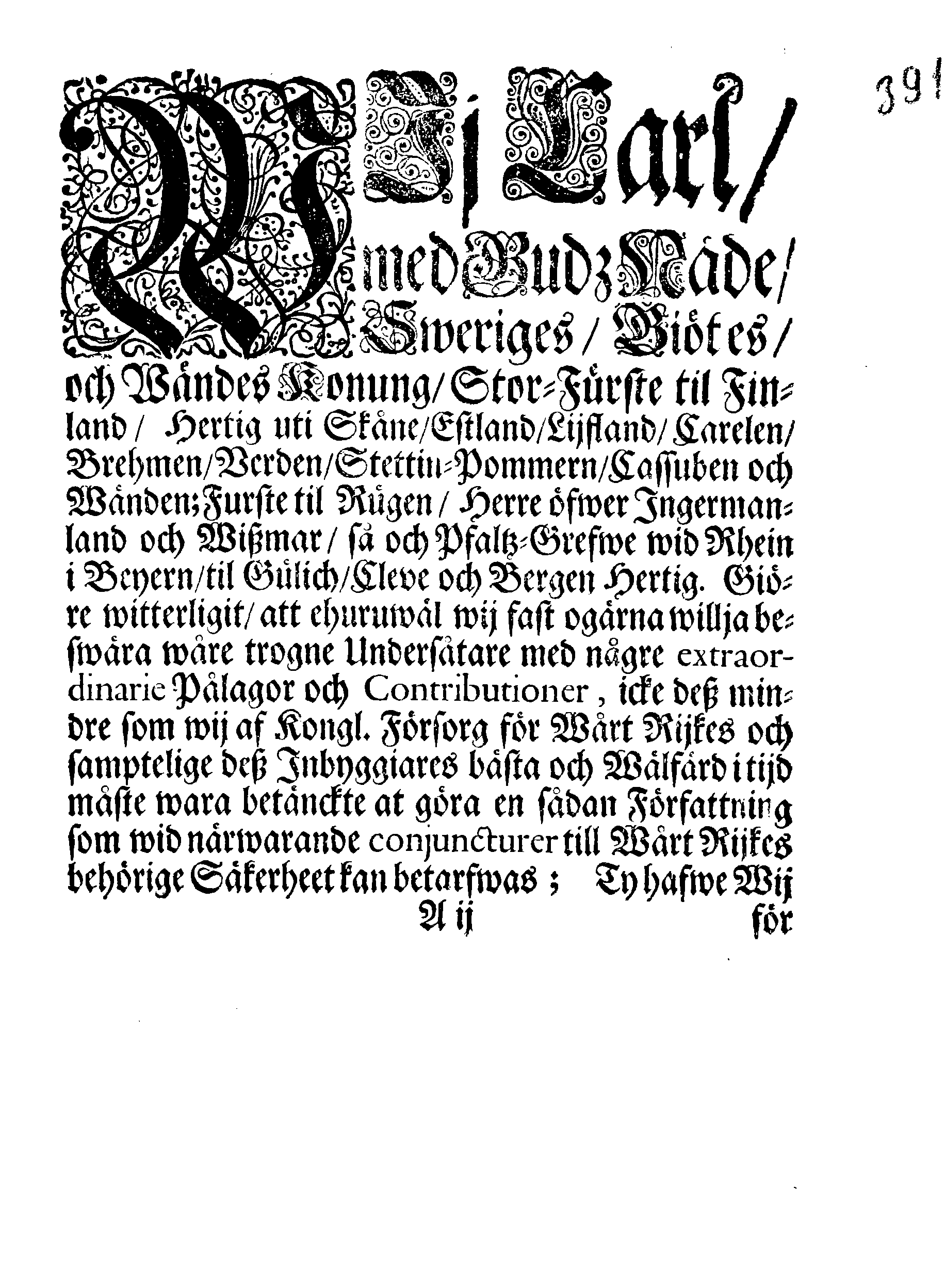 Kongl. May:tz PÅBUD, angående En allmän Contribution, som för innewarande Åhr 1699 uti Swerige och Finland kommer at erläggias