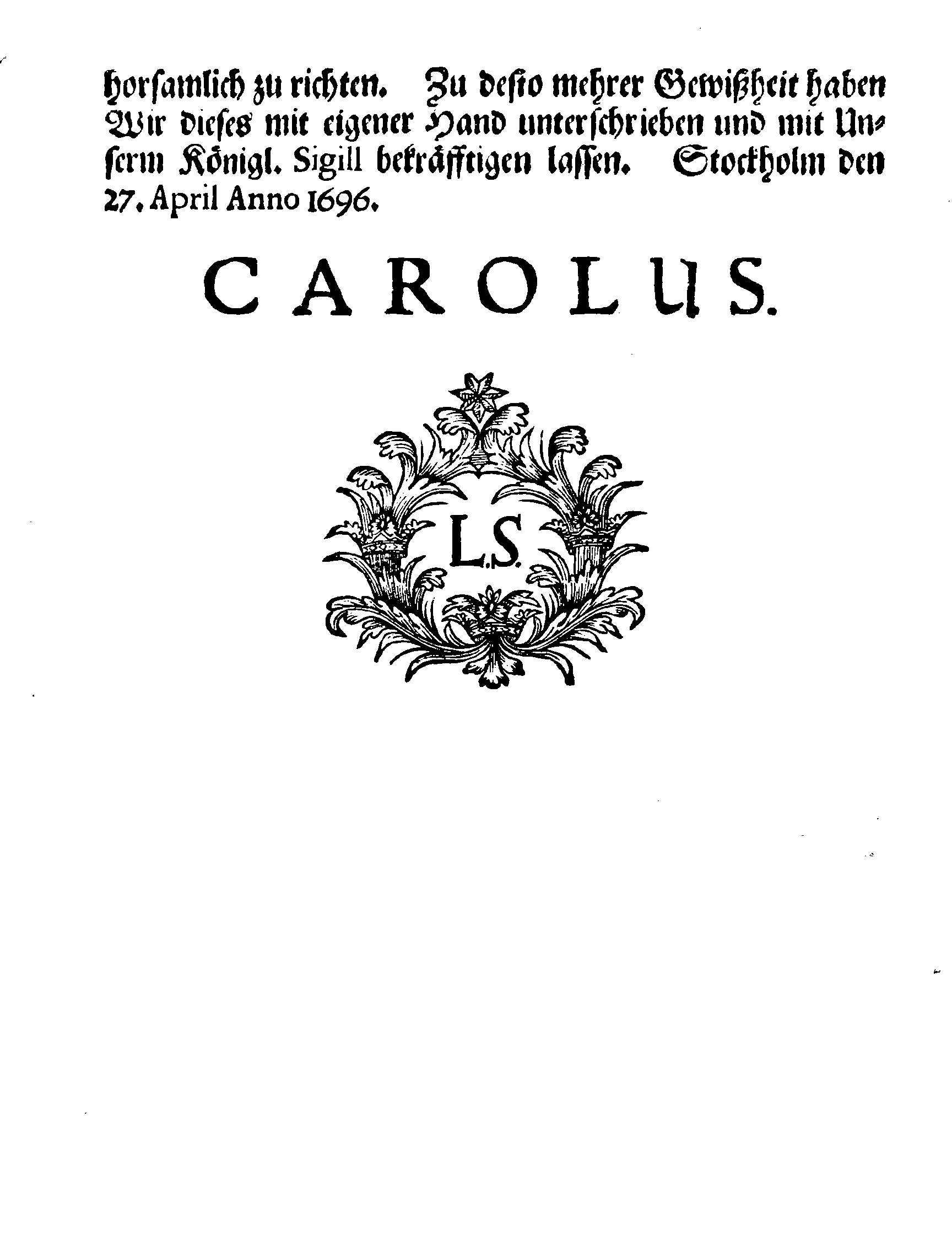 Ihrer Königl. Majest. Gnädigste STADGA und VERORDNUNG, Angehend den Gehorsam, welchen die niedrigere Bediente ihren Obern schuldig sind, in Sachen so zu Ihrer Königl. Majest. Dienst oder Undienst gereichen